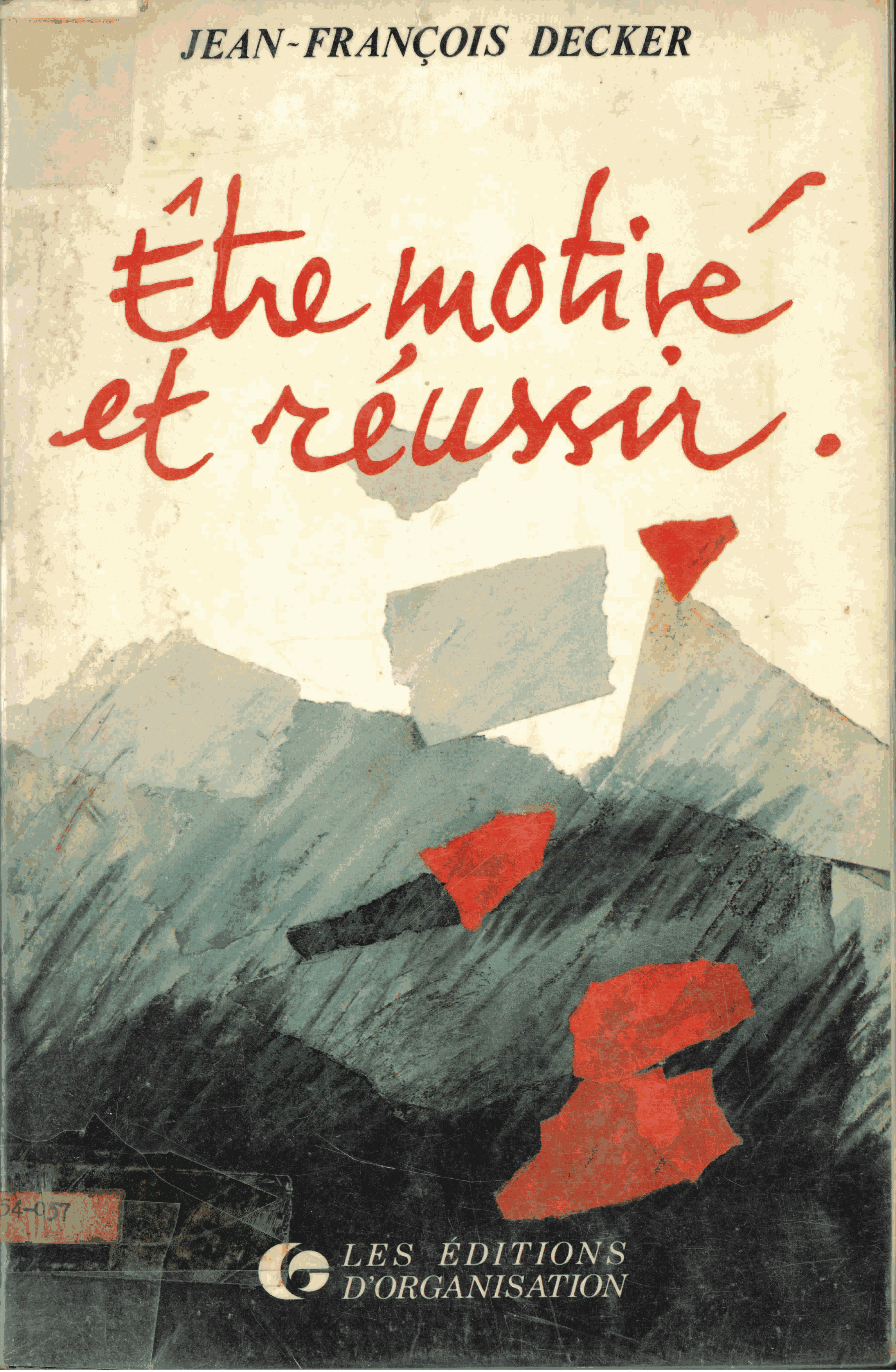 Etre motiv...